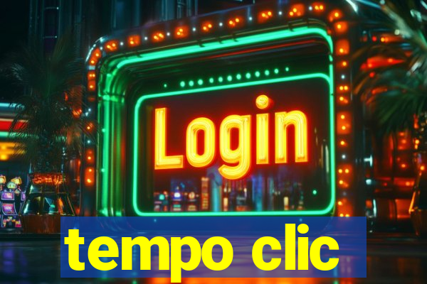 tempo clic